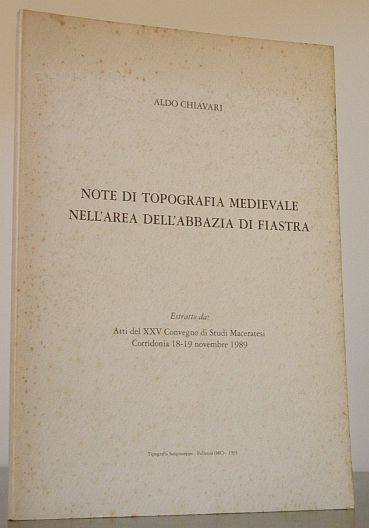 Note di topografia medioevale nell'area dell'Abbazia di Fiastra.