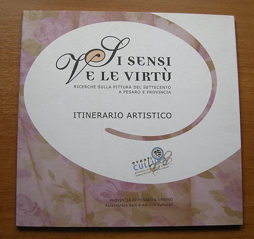 I sensi e le virt?. Ricerche sulla pittura del Settecento …