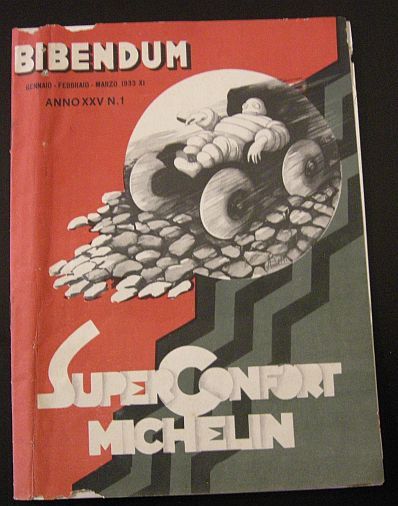 Bibendum. Gennaio - Febbraio - Marzo 1933 XI Anno XXV …