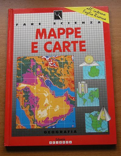 Fare scienza. Mappe e carte.