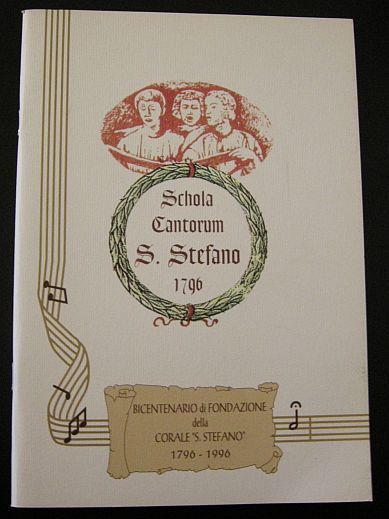 Schola cantorum S. Stefano 1796. Bicentenario di fondazione della corale …