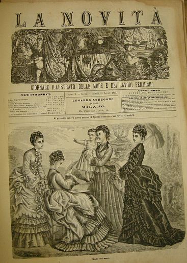 La novit?. Giornale illustrato delle mode e dei lavori femminili. …