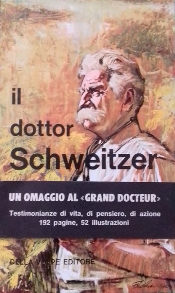 Il dottor Schweitzer