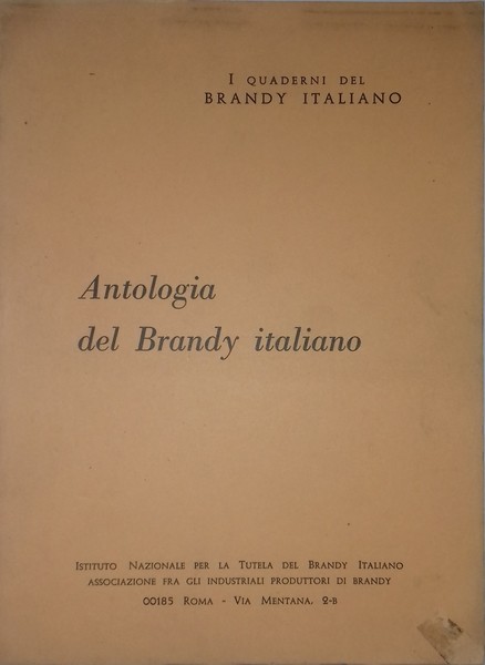 I quaderni del Brandy Italiano: Antologia del Brandy Italiano