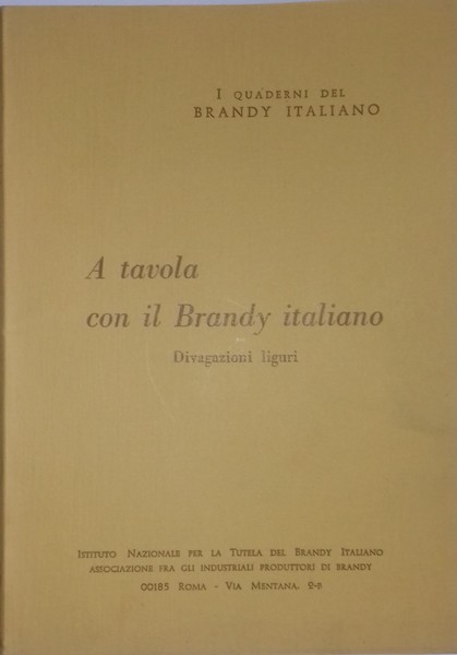 I quaderni del Brandy Italiano: A tavola con il Brandy …