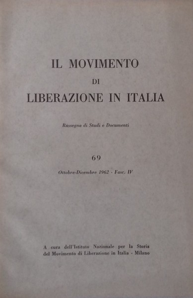 Il Movimento di Liberazione in Italia. N° 69