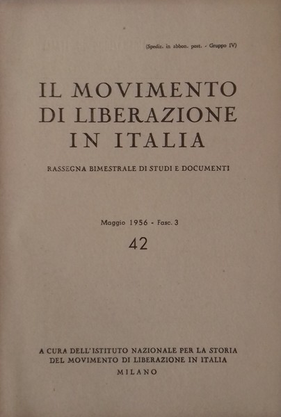 Il Movimento di Liberazione in Italia. N° 42