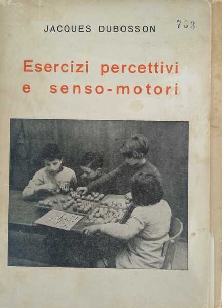 Esercizi percettivi e senso – motori