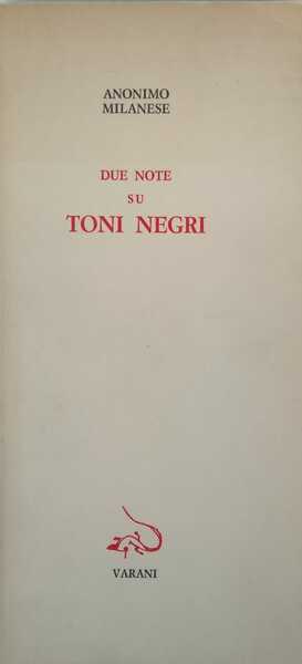Due note su Toni Negri