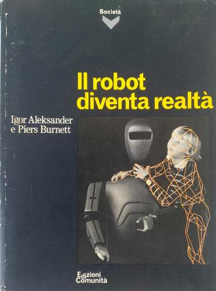 Il robot diventa realtà