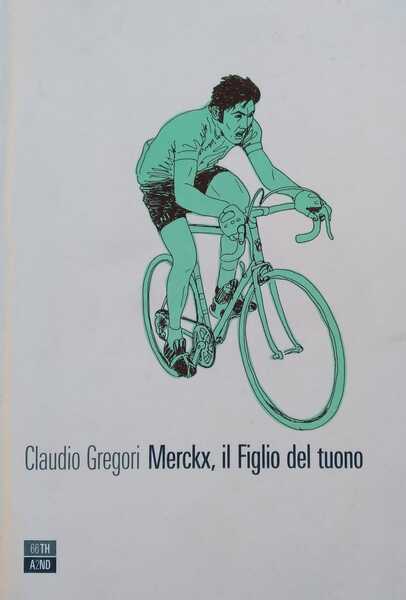 Merckx, il Figlio del tuono