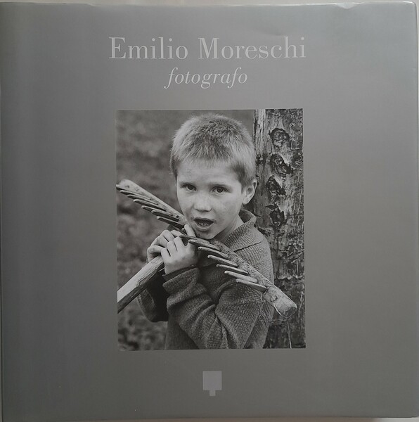 Emilio Moreschi fotografo. Tradizioni e lavoro in montagna