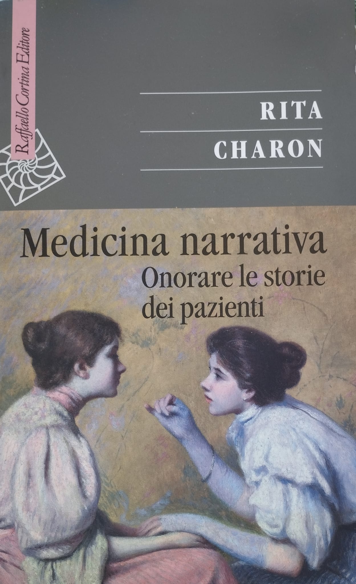Medicina narrativa. Onorare le storie dei pazienti