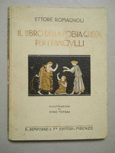 Il libro della poesia greca per i fanciulli. Illustrazioni di …