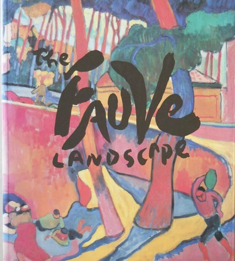 The Fauve landscape