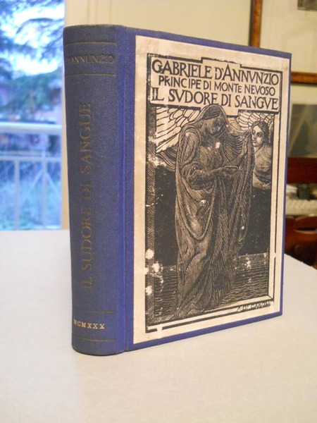 Il sudore di sangue. Dalla frode di Versaglia alla marcia …