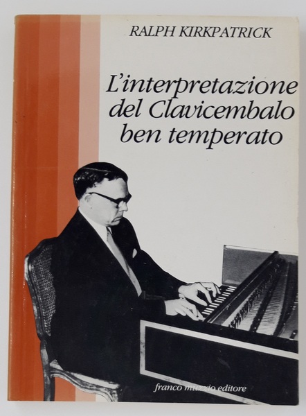 L'interpretazione del clavicembalo ben temprato