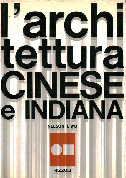 L'architettura cinese e indiana