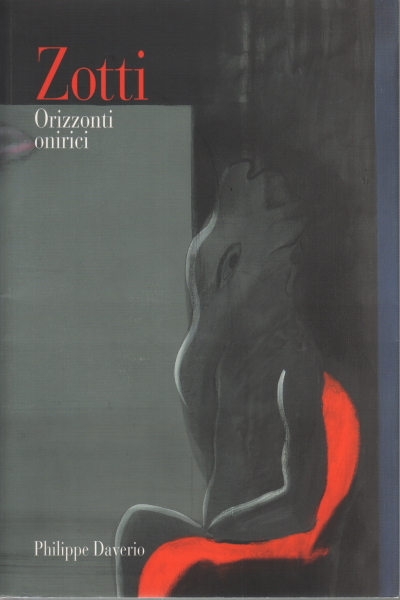 Zotti Orizzonti Onirici