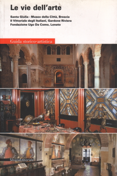 Le vie dell'arte. Santa Giulia - Museo della Città, Brescia. …