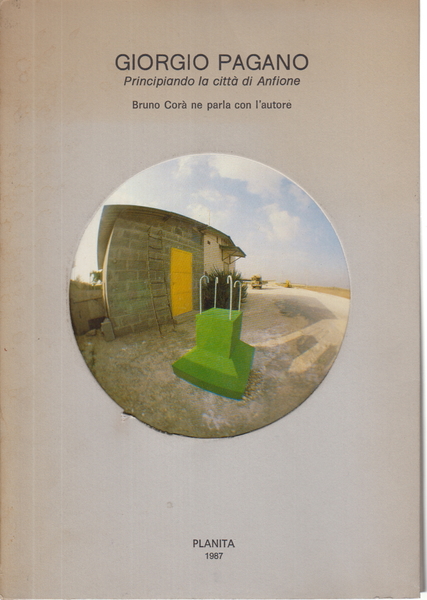 Giorgio Pagano. Principiando la città di Anfione