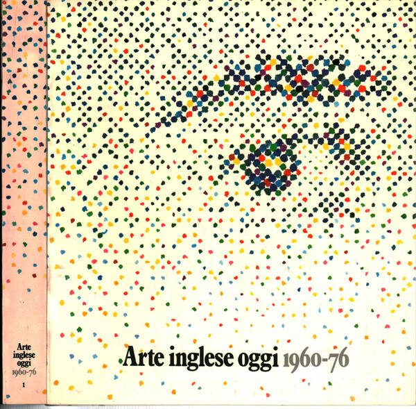 Arte inglese oggi 1960-1976 (2 Volumi)