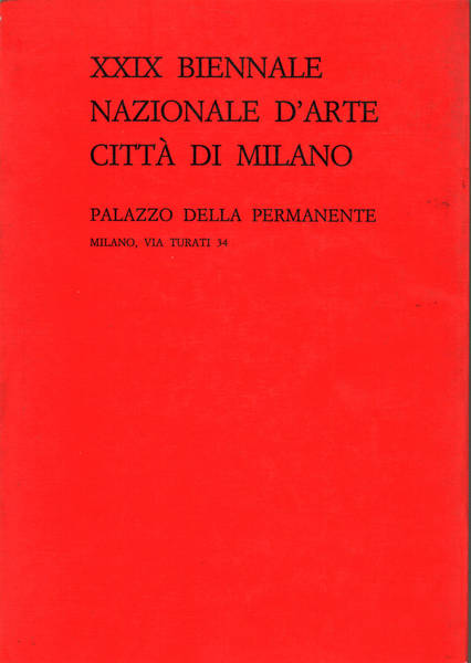XXIX Biennale Nazionale d'Arte città di Milano