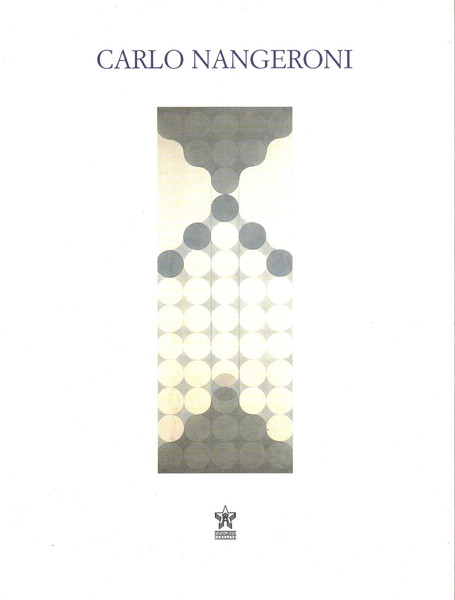 Carlo Nangeroni opere anni '80-2002