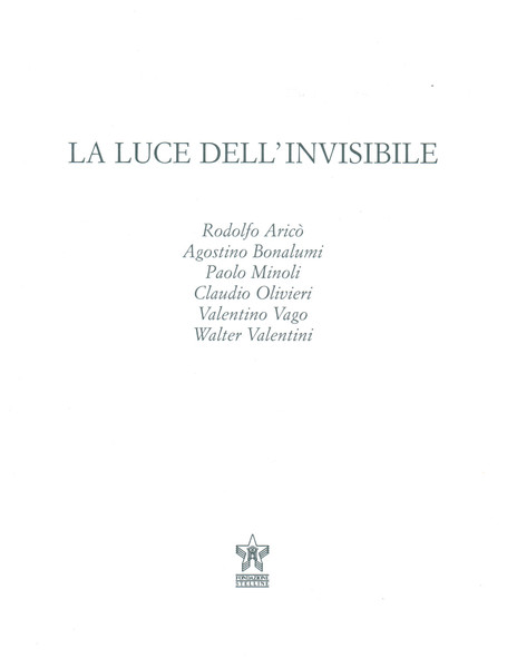 La luce dell'invisibile