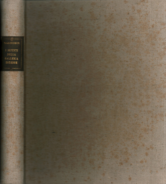 I dipinti della Galleria Estense di Modena