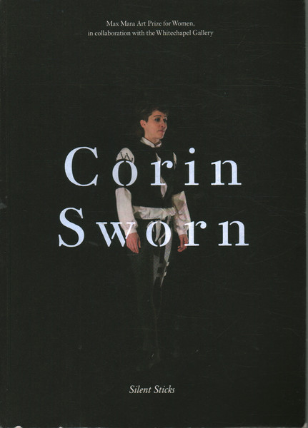 Corin Sworn:Silent Sticks