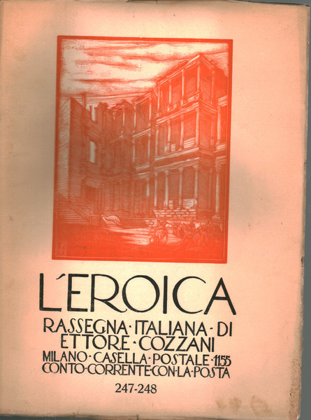 L'eroica. Rassegna italiana di Ettore Cozzani. Anno XXVIII, marzo-aprile 1939, …