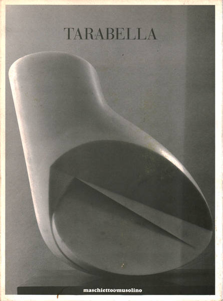 Tarabella: Sculpteur