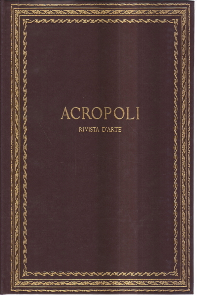 Acropoli. Anno II (1961-1962)