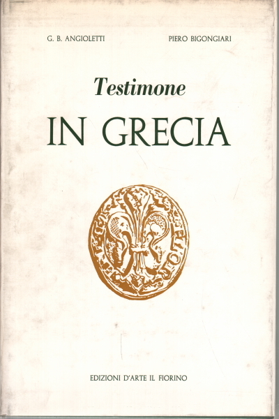 Testimone in Grecia
