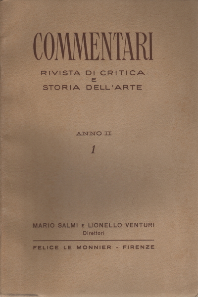 Commentari. Anno II, n. 1, 2, 3-4 (3 voll.)