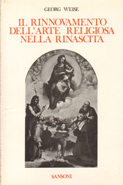 Il rinnovamento dell'arte religiosa nella rinascita