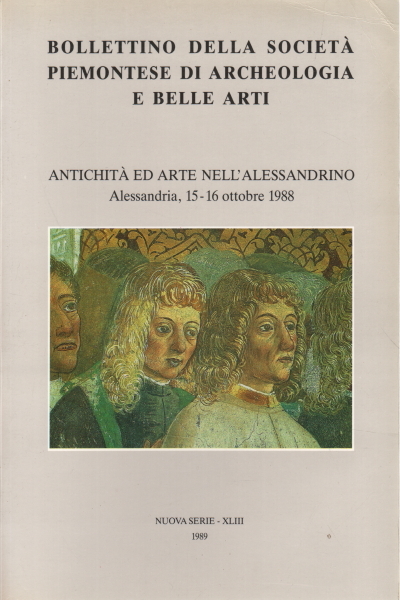 Bollettino della società piemontese di Archeologia e Belle Arti. Nuova …