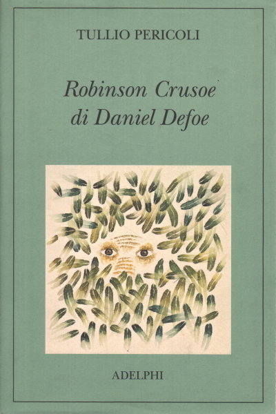 Robinson Crusoe di Daniel Defoe