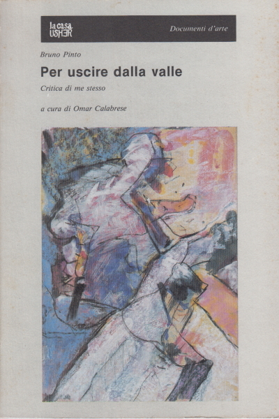 Per uscire dalla valle