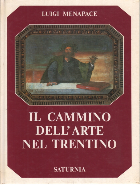 Il cammino dell'arte nel Trentino