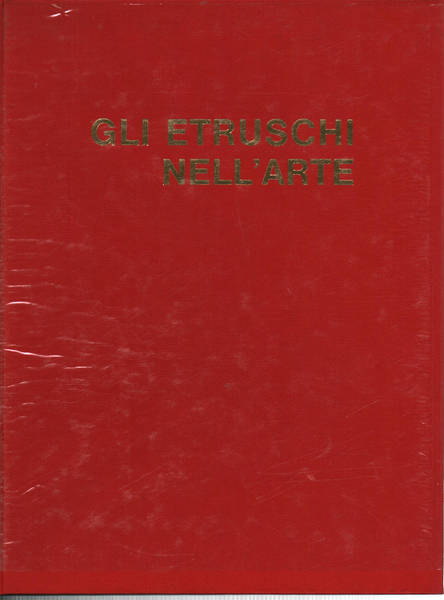 Gli Etruschi nell'arte