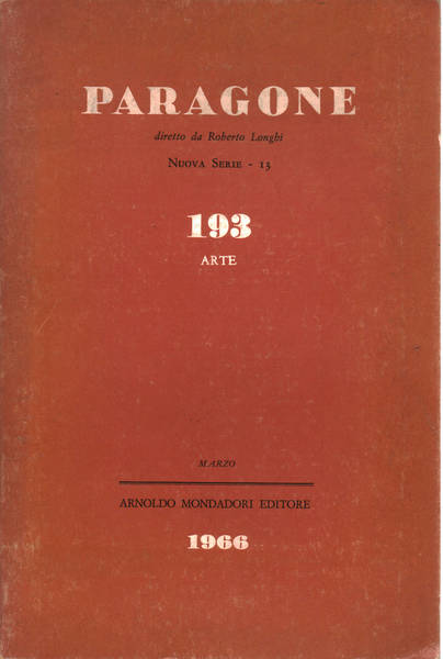 Paragone Anno XVII n. 193/13 Nuova serie 13 marzo 1966