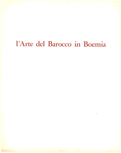 L'arte del barocco in Boemia