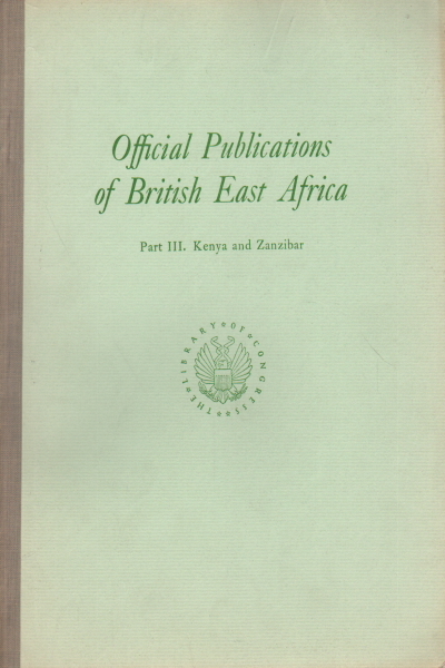 Official Publications of British East Africa