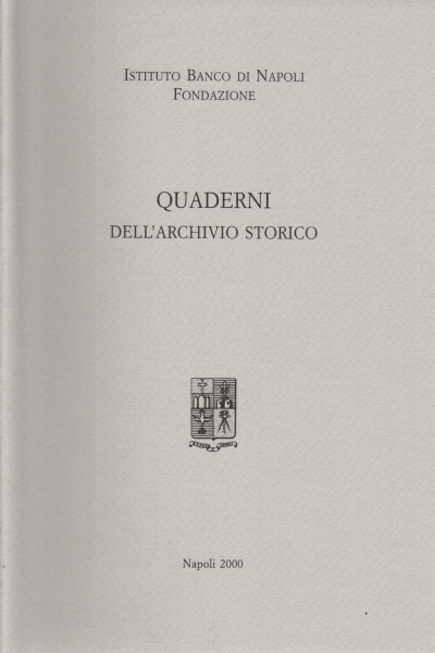 Quaderni dell'archivio storico, 2000