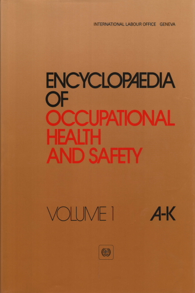 Encyclopaedia of Occupational Health and Safety (2 vol.)