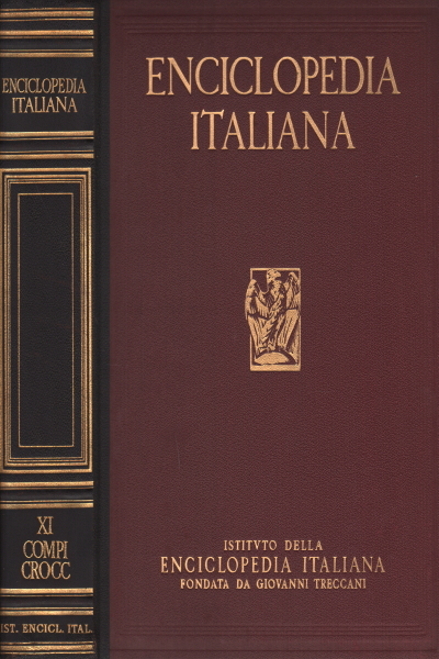 Enciclopedia italiana di scienze, lettere ed arti. Vol. XI (Compi-Crocc)