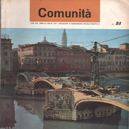Comunità. Rivista mensile del Movimento Comunità. Anno XI n. 51 …