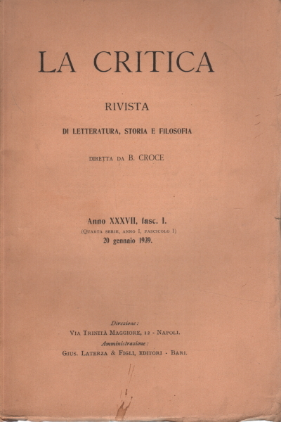 La Critica Anno XXXVII, fasc. I.